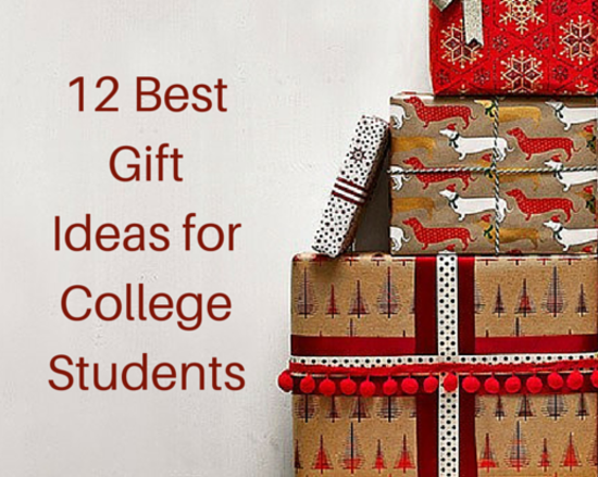 Content 12 best gift ideas for college students